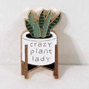 Crazy Plant Lady Enamel Pin, Brooch, Brand New